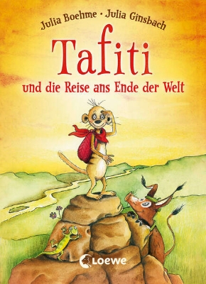 Bild von Tafiti und die Reise ans Ende der Welt (Band 1)