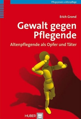 Bild von Gewalt gegen Pflegende (eBook)