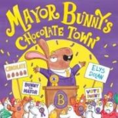 Bild von Mayor Bunny's Chocolate Town