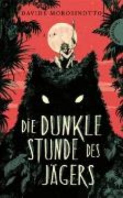 Bild von Die dunkle Stunde des Jägers (eBook)