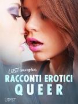 Bild von LUST consiglia: Racconti erotici queer (eBook)