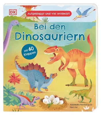 Bild von Aufgeklappt und viel entdeckt! Bei den Dinosauriern