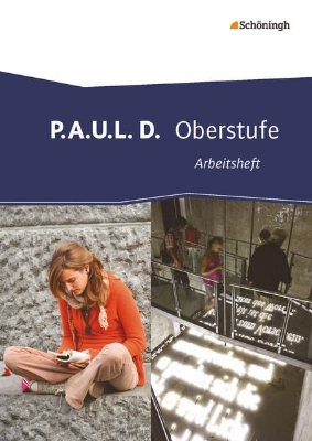 Bild von P.A.U.L. D. - Persönliches Arbeits- und Lesebuch Deutsch - Oberstufe