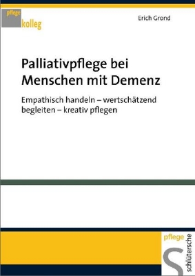 Bild von Palliativpflege bei Menschen mit Demenz