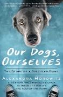 Bild von Our Dogs, Ourselves (eBook)