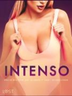 Bild von Intenso: storie erotiche per quando ti senti avventurosa (eBook)