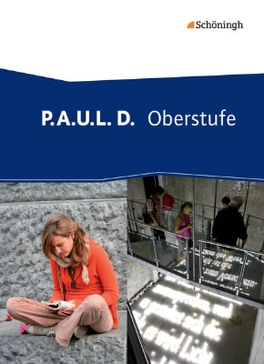 Bild von P.A.U.L. D. - Persönliches Arbeits- und Lesebuch Deutsch - Oberstufe