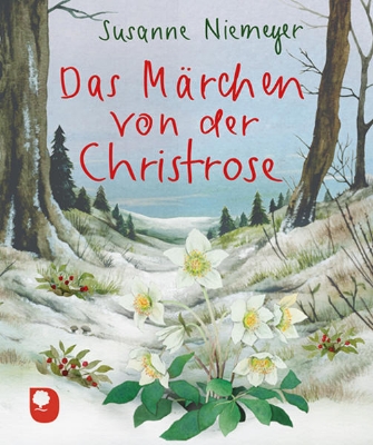 Bild von Das Märchen von der Christrose