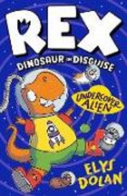 Bild von Rex Dinosaur in Disguise: Undercover Alien