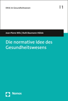 Bild von Die normative Idee des Gesundheitswesens (eBook)