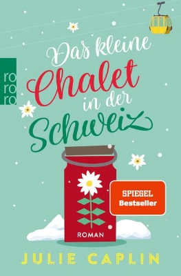 Bild von Das kleine Chalet in der Schweiz (eBook)