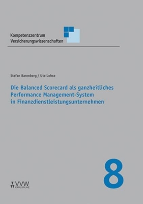 Bild von Die Balanced Scorecard als ganzheitliches Performance Management-System in Finanzdienstleistungsunternehmen (eBook)