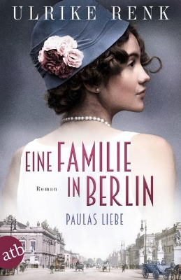 Bild von Eine Familie in Berlin - Paulas Liebe