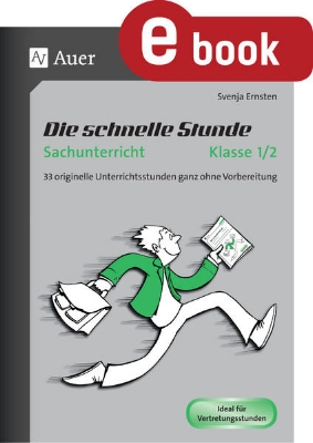 Bild von Die schnelle Stunde Sachunterricht Klasse 1-2 (eBook)