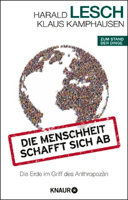 Bild von Die Menschheit schafft sich ab