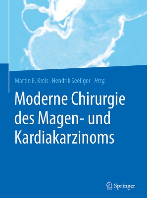 Bild von Moderne Chirurgie des Magen- und Kardiakarzinoms (eBook)