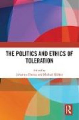 Bild von The Politics and Ethics of Toleration (eBook)