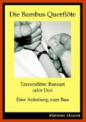 Bild von Die Bambus Querflöte (eBook)