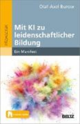 Bild zu Mit KI zu leidenschaftlicher Bildung (eBook)