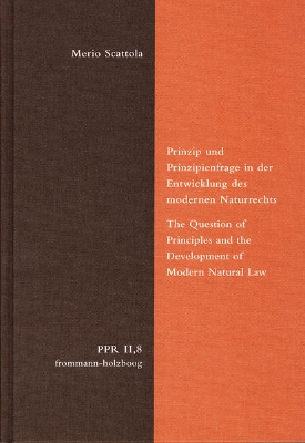 Bild von Prinzip und Prinzipienfrage in der Entwicklung des modernen Naturrechts (eBook)