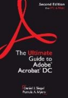 Bild zu The Ultimate Guide to Adobe Acrobat DC, Second Edition (eBook)