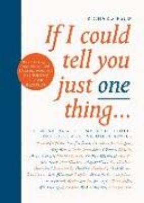 Bild von If I Could Tell You Just One Thing (eBook)