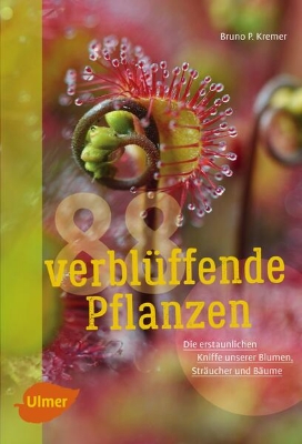 Bild von 88 verblüffende Pflanzen (eBook)