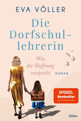 Bild zu Die Dorfschullehrerin (eBook)