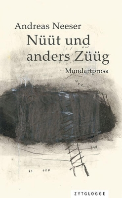 Bild von Nüüt und anders Züüg (eBook)