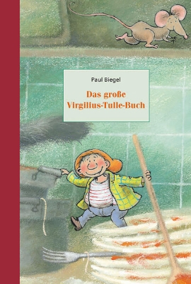 Bild zu Das große Virgilius-Tulle-Buch