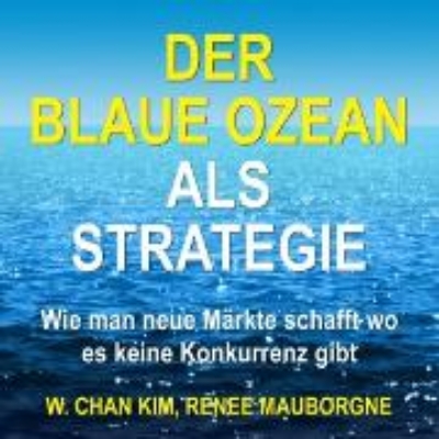 Bild zu Der Blaue Ozean als Strategie (Audio Download)