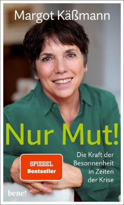 Bild von Nur Mut! - Die Kraft der Besonnenheit in Zeiten der Krise (eBook)