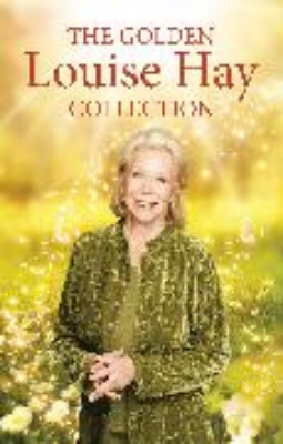 Bild von The Golden Louise L. Hay Collection (eBook)