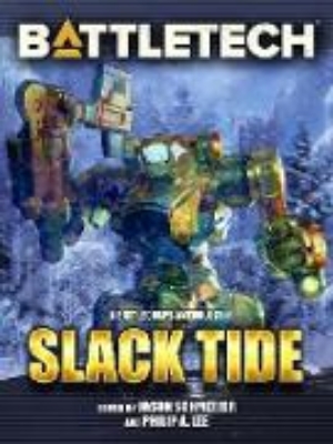 Bild von BattleTech: Slack Tide (BattleCorps Anthology, #10) (eBook)