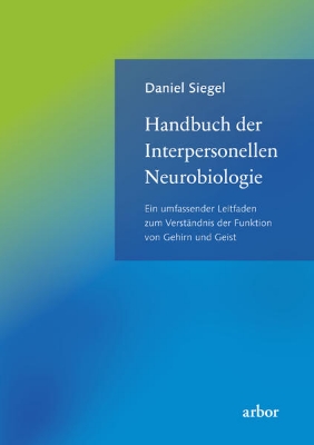 Bild zu Handbuch der Interpersonellen Neurobiologie (eBook)