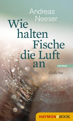 Bild von Wie halten Fische die Luft an (eBook)