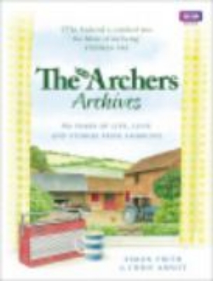 Bild von The Archers Archives (eBook)