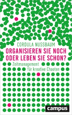 Bild von Organisieren Sie noch oder leben Sie schon? (eBook)