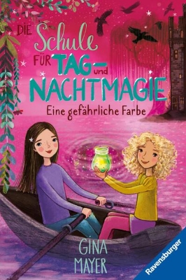 Bild von Die Schule für Tag- und Nachtmagie, Band 6: Eine gefährliche Farbe (eBook)