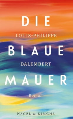 Bild von Die blaue Mauer (eBook)