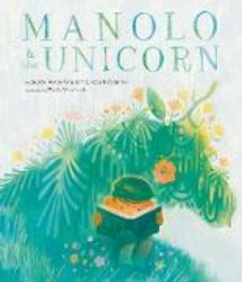 Bild von Manolo & the Unicorn (eBook)