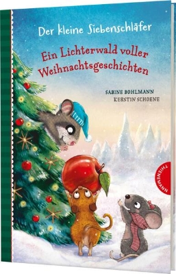 Bild von Der kleine Siebenschläfer: Ein Lichterwald voller Weihnachtsgeschichten