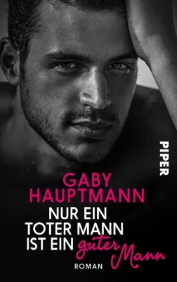 Bild zu Nur ein toter Mann ist ein guter Mann (eBook)