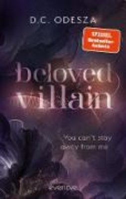 Bild von Beloved Villain - You can't stay away from me (eBook)