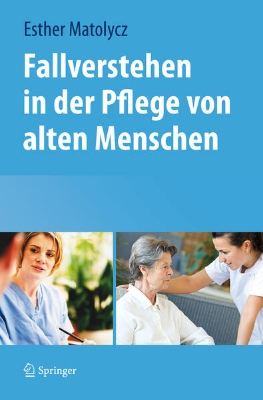 Bild von Fallverstehen in der Pflege von alten Menschen