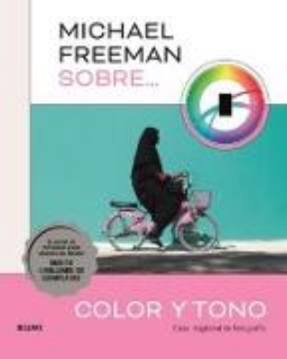 Bild von Michael Freeman sobre color y tono (eBook)