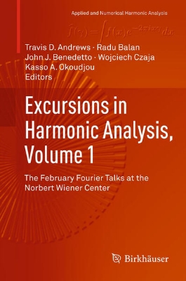 Bild von Excursions in Harmonic Analysis, Volume 1 (eBook)