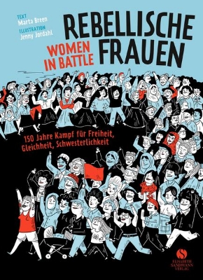 Bild von Rebellische Frauen - Women in Battle