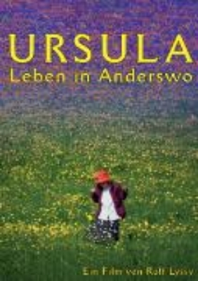 Bild zu Ursula - Leben in Anderswo