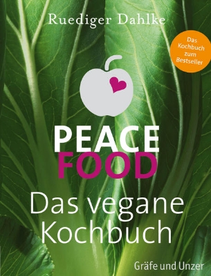 Bild von Peace Food - Das vegane Kochbuch